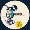 Chemars - Candy Kisses (Original Mix)