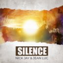Nick Jay & Jean Luc - Silence