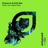 Eminence & Dolly Rae - Wish You Were Here