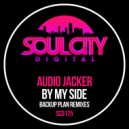 Audio Jacker - By My Side (Backup Plan Percapella)