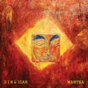 D I N & iOAN (LV) - Mantra