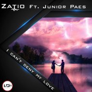 Zatio Ft. Junior Paes - I Can\'t Deny My Love