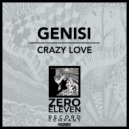 Genisi - Crazy Love (Original Mix)