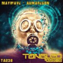 Maywave - Armagedon (Original Mix)