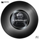 M. Rodriguez - Be Yourself
