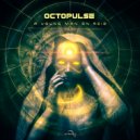 Octopulse - A Young Man On Acid