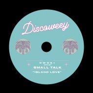 Small Talk - Island Love