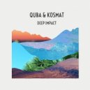 QUBA & KOSMAT - DEEP IMPACT ()