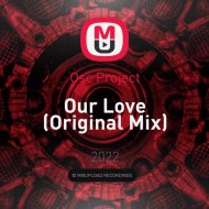 Osc Project - Our Love