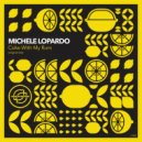 Michele Lopardo - Coke With My Rum (Original Mix)