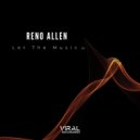 Reno Allen - Let The Music (Original Mix)