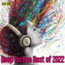 Sick-wit-it - Deep Techno Best of 2022 ()
