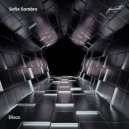 Sofia Sombre - Disco
