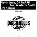 Urvin June, DJ AMARD feat. Marietta Smith - It's A Dance