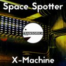 Space Spotter - X-Machine