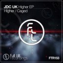 JDC (UK) - Higher (Original Mix)