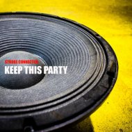 Strobe Connector - Keep This Party