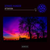 Edvard Hunger - Attention