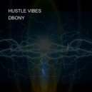 DBONY - HUSTLE VIBES