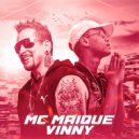 Dj Rhuivo & Mc Maique Vinny $ - O Seu Nome Tá Escrito no Livro da Vida ()