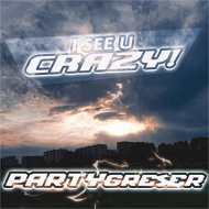 Partygreser - Crazy