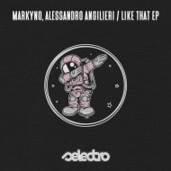 Markyno, Alessandro Angileri - Like That