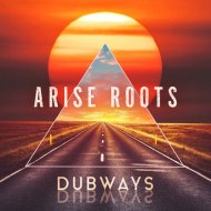Arise Roots - Babylon Bwoy Dub