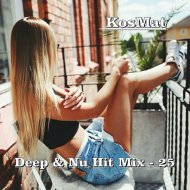 KosMat - Deep & Nu Hit Mix - 25