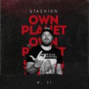 STASHION - OWN PLANET #_31 ()