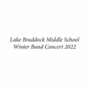 Lake Braddock Bruin Band - Ravenwood