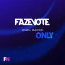 Fazenote - Digital Emotion Only # 003 (Mix)