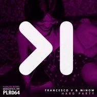 Francesco V & MINOW - Hard Party
