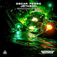 Oscar Pesso & Jetason - Shooting Stars