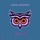 Vadim Solovyov - New Day (VolzhSky Remix)