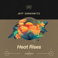 Jeff Sorkowitz - Heat Rises