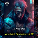 Eternal Fade - Cyber Gangster (Original Mix)
