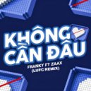 Lufc - Không cần đâu