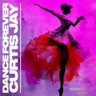 Curtis Jay - Dance Forever