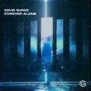 David Surok - Forever Alone (Original Mix)