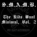 S.M.A.M.B. - Cringe