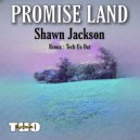 Shawn Jackson  - Promise Land (Tech Us Out Remix)