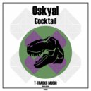 Oskyal - Cocktail (Original Mix)