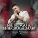 David Osorio - Me Vengo A Emborrachar
