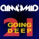 DimomiD - Going Deep (Episode 21)