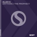 Allex-A - The Prophecy (Extended Mix)