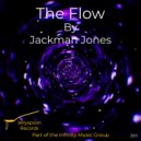 Jackman Jones - The Flow (Original Mix)