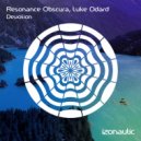Resonance Obscura, Luke Odard - Devotion
