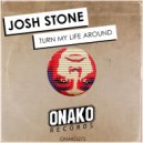 Josh Stone - Turn My Life Around (Radio Edit)