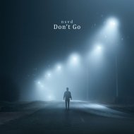 n$vd - Don\'t Go