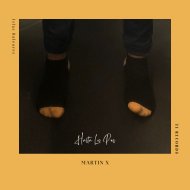 Martin x & Martin Martinez - HASTA LOS PIES